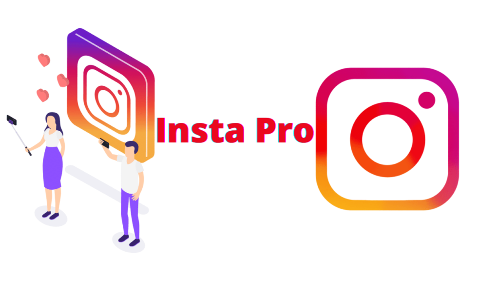 Insta Pro Apk