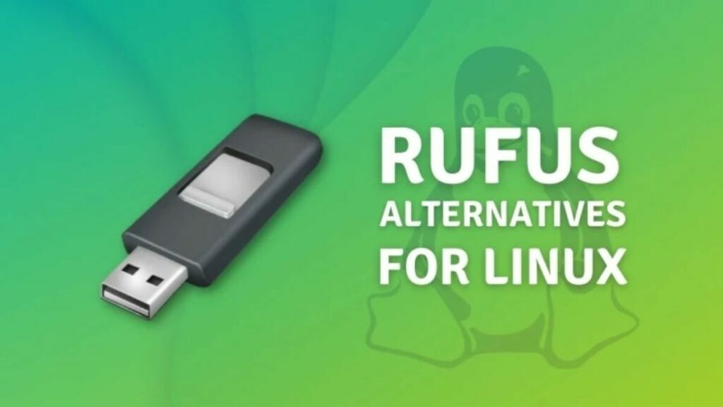 Introduction to Rufus Software Alternatives